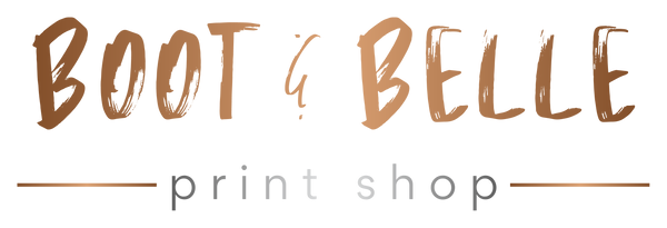 Boot & Belle Print Shop
